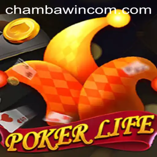Dive into the Exciting World of PokerLife with CHAMBAWIN COM